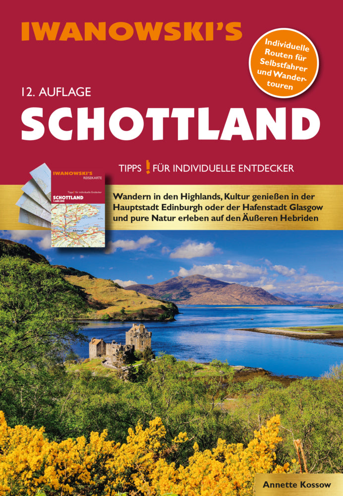 Schottland - Reiseführer von Iwanowski, m. 1 Karte (Annette Kossow)