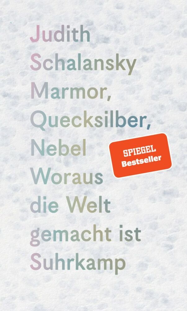 Marmor, Quecksilber, Nebel (Judith Schalansky)