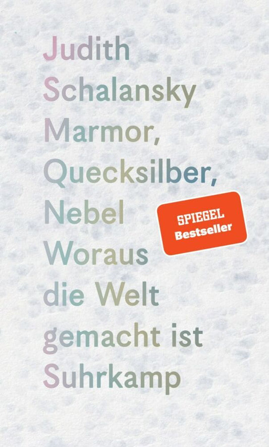 Marmor, Quecksilber, Nebel (Judith Schalansky)
