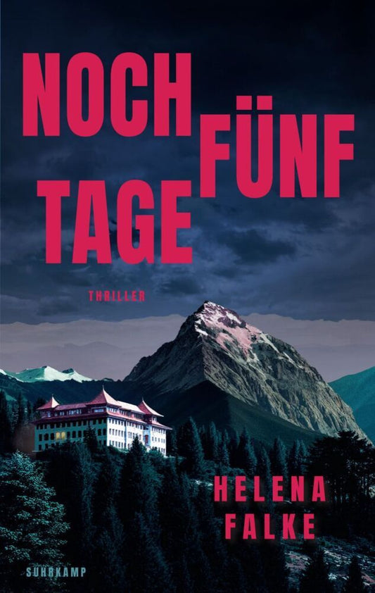 Noch fünf Tage (Helena Falke)