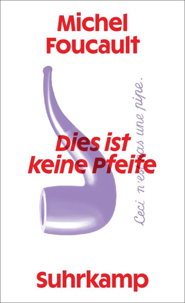 Dies ist keine Pfeife (Michel Foucault)