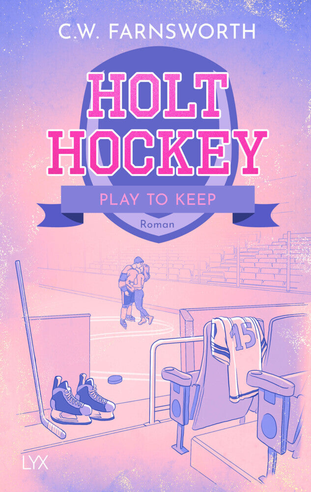 Holt Hockey - Play to Keep (C. W. Farnsworth)