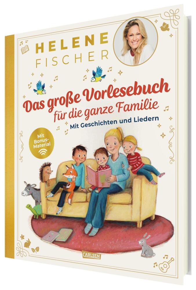 HELENE FISCHER: Das große Vorlesebuch für die ganze Familie mit Geschichten und Liedern (Helene Fischer)