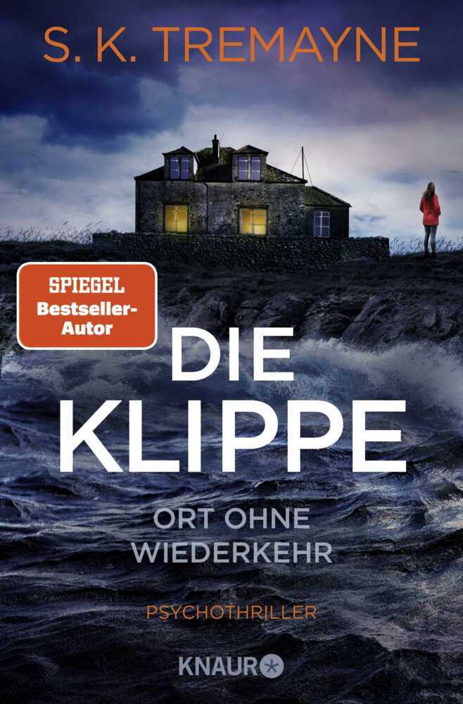 Die Klippe - Ort ohne Wiederkehr (S. K. Tremayne)