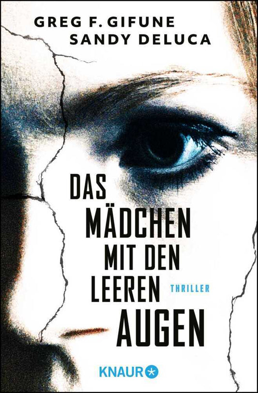 Das Mädchen mit den leeren Augen (Greg F. Gifune)