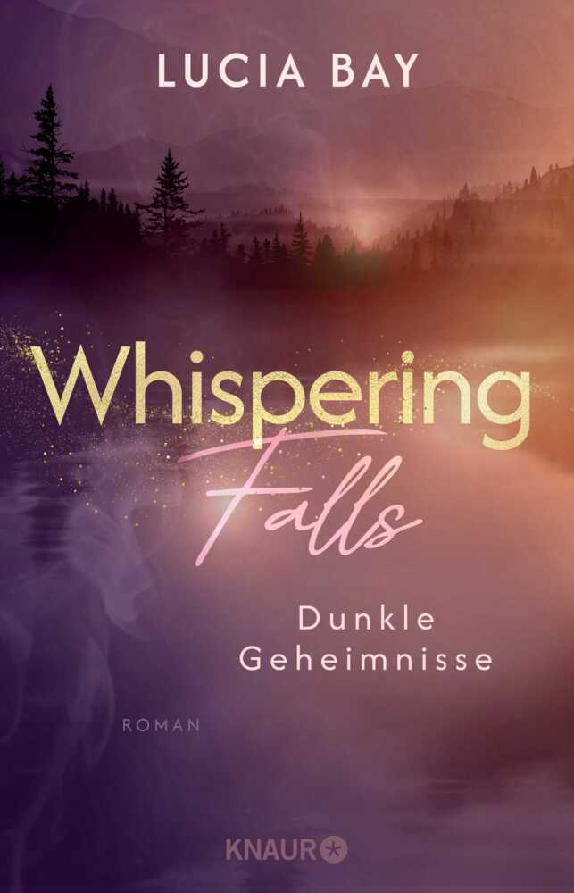 Whispering Falls - Dunkle Geheimnisse (Lucia Bay)
