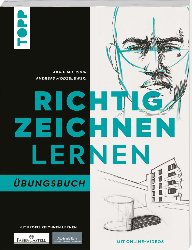 Richtig zeichnen lernen. Übungsbuch (Akademie Ruhr)