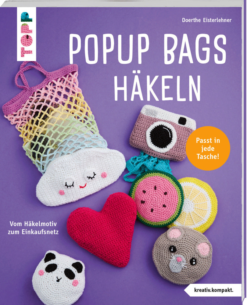 Popup Bags häkeln (kreativ.kompakt.) (Doerthe Eisterlehner)