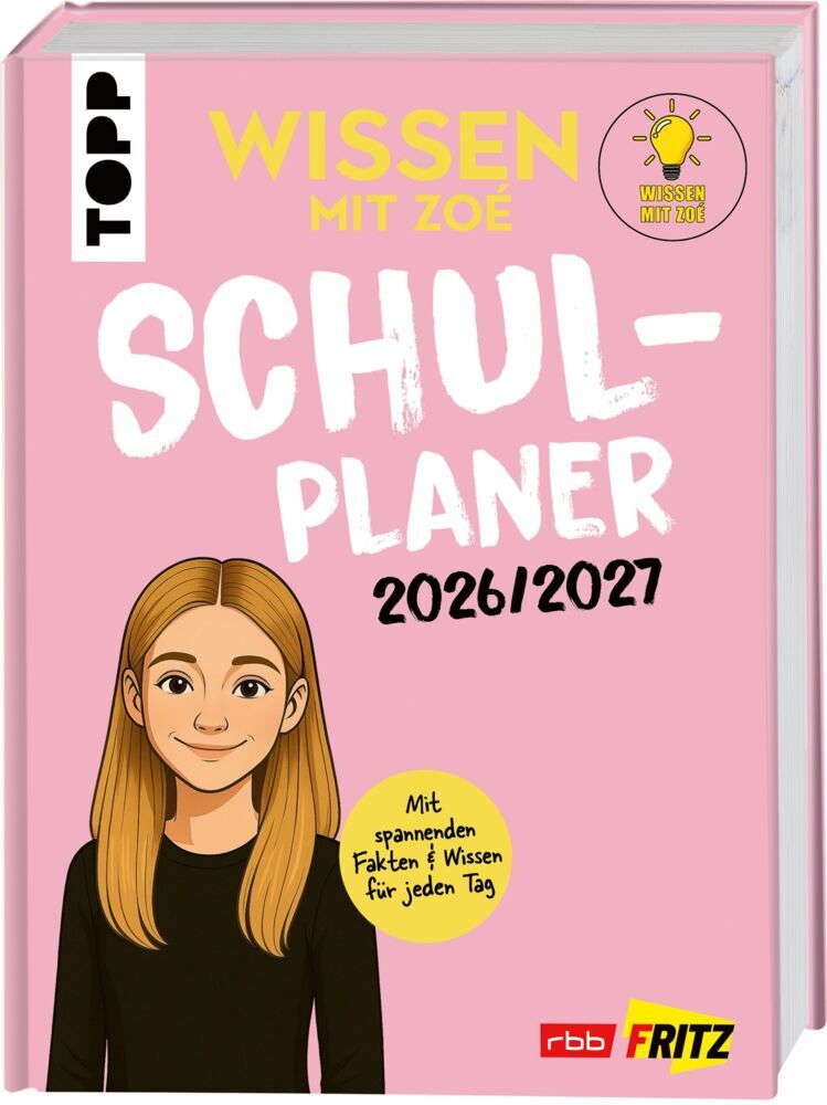 Wissen mit Zoé: Schulplaner 2026/2027 (Wissen Mit Zoé)
