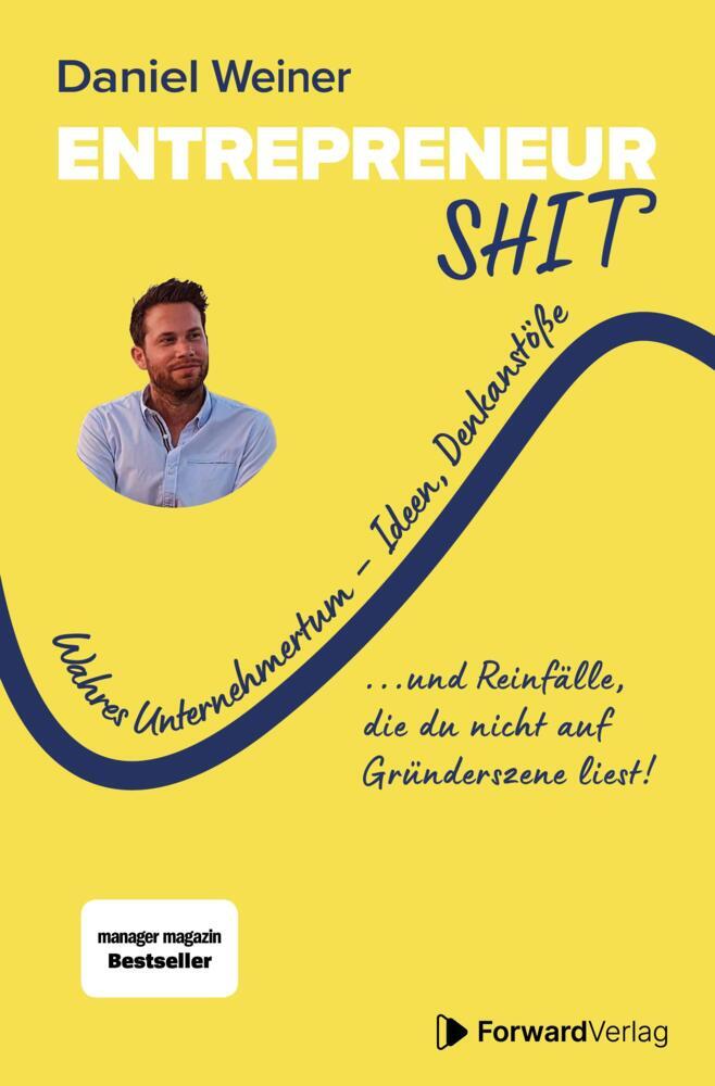 Entrepreneurshit (Daniel Weiner)
