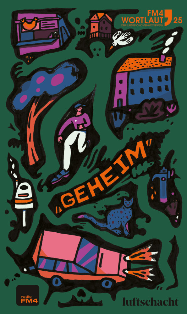 FM4 Wortlaut 25. GEHEIM (Katrina Mogler)