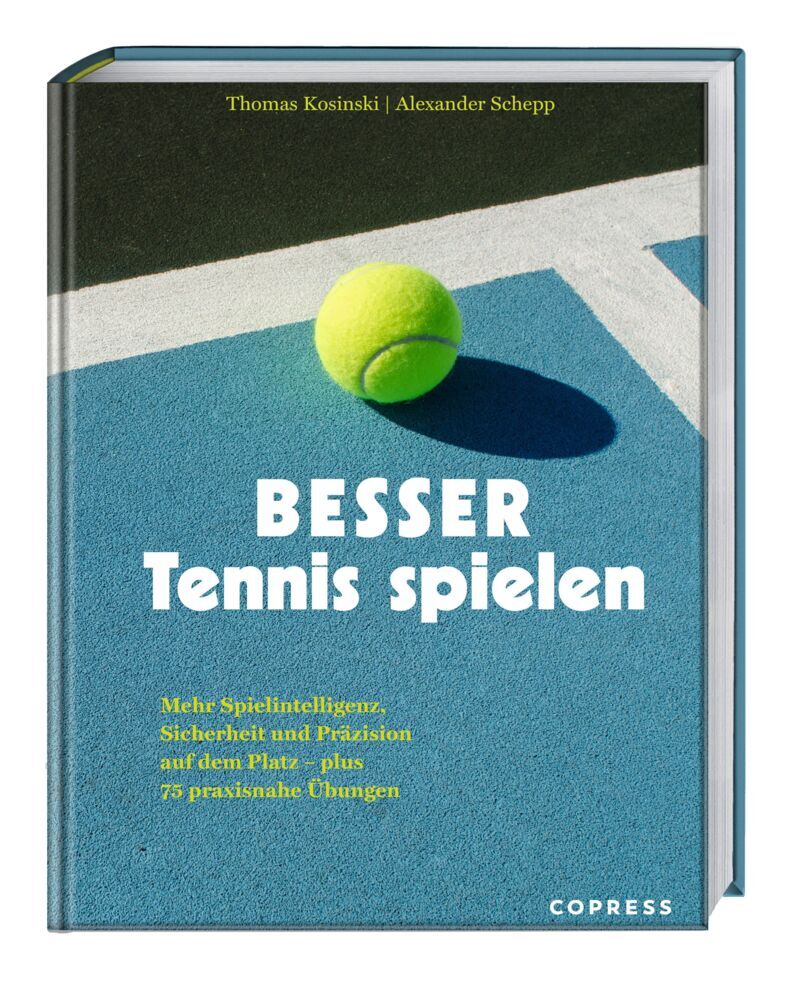 Besser Tennis spielen (Thomas Koschinski)