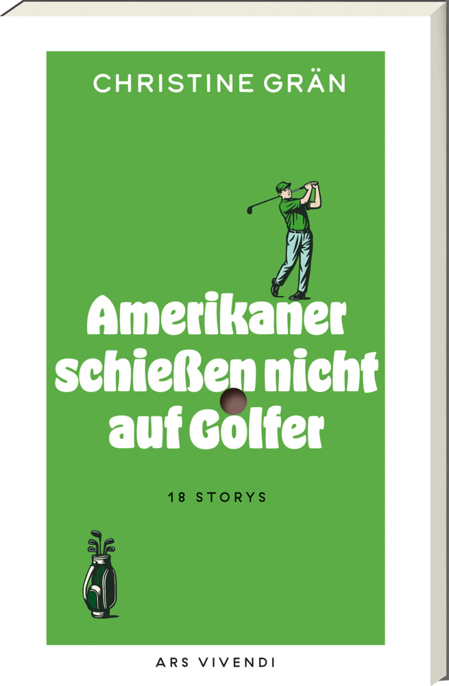 Amerikaner schießen nicht auf Golfer (Christine Grän)