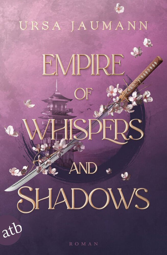 Empire of Whispers and Shadows (Ursa Jaumann)