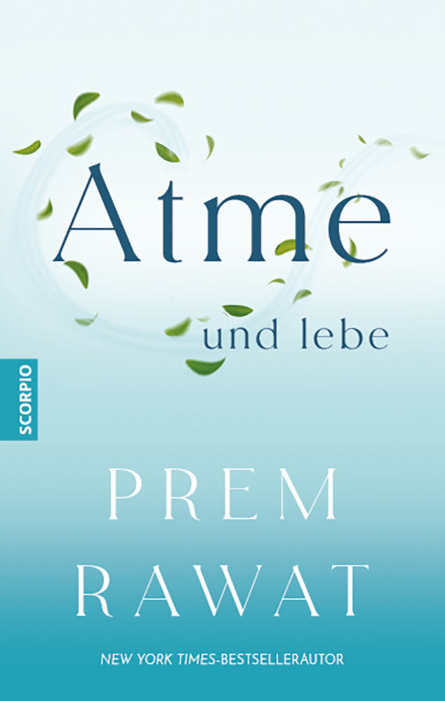 Atme und lebe (Prem Rawat)