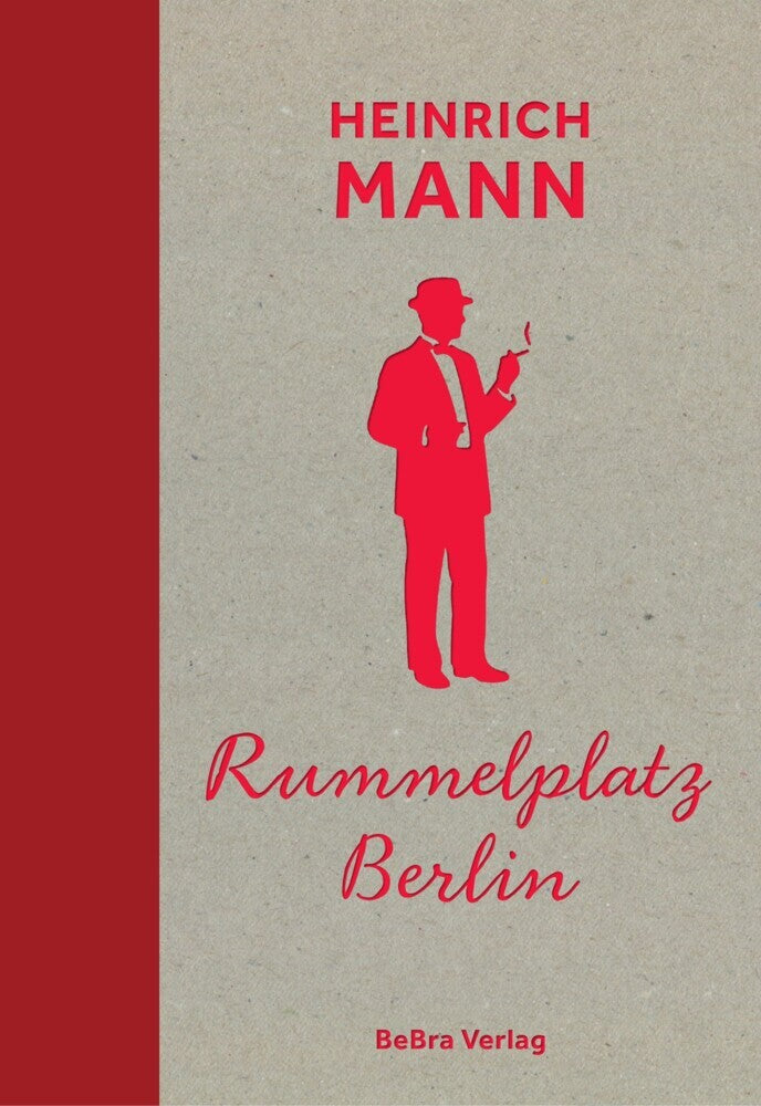 Rummelplatz Berlin (Heinrich Mann)