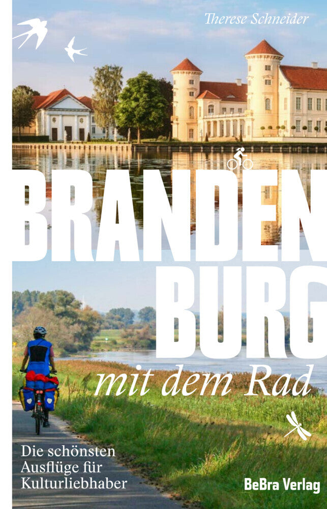 Brandenburg mit dem Rad (Therese Schneider)