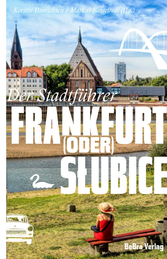 Frankfurt (Oder) / Slubice (Kerstin Hinrichsen)