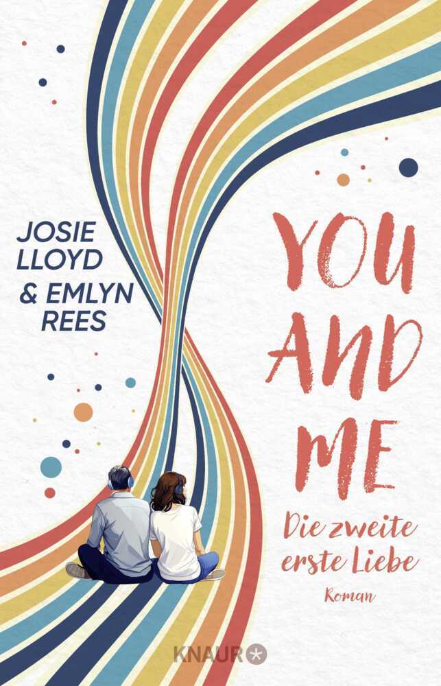You and Me - Die zweite erste Liebe (Josie Lloyd)