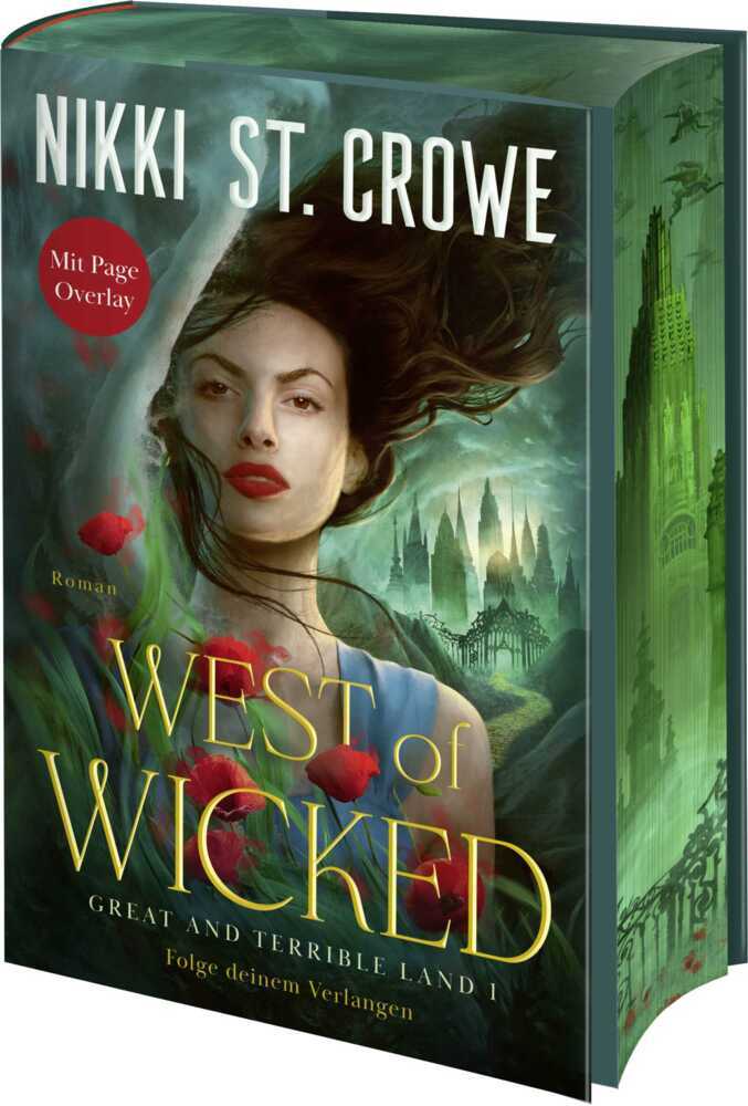 West of Wicked. Folge deinem Verlangen (Nikki St. Crowe)