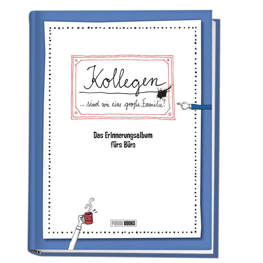 Kollegen ... sind wie eine große Familie - Das Erinnerungsalbum fürs Büro (Katja Reichert)