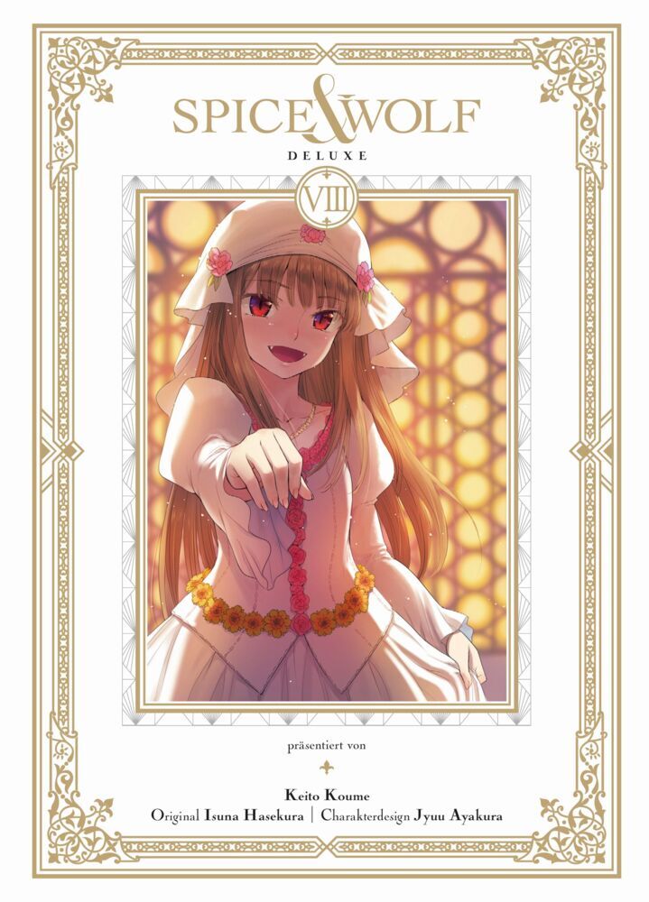 Spice & Wolf Deluxe 08 (Isuna Hasekura)