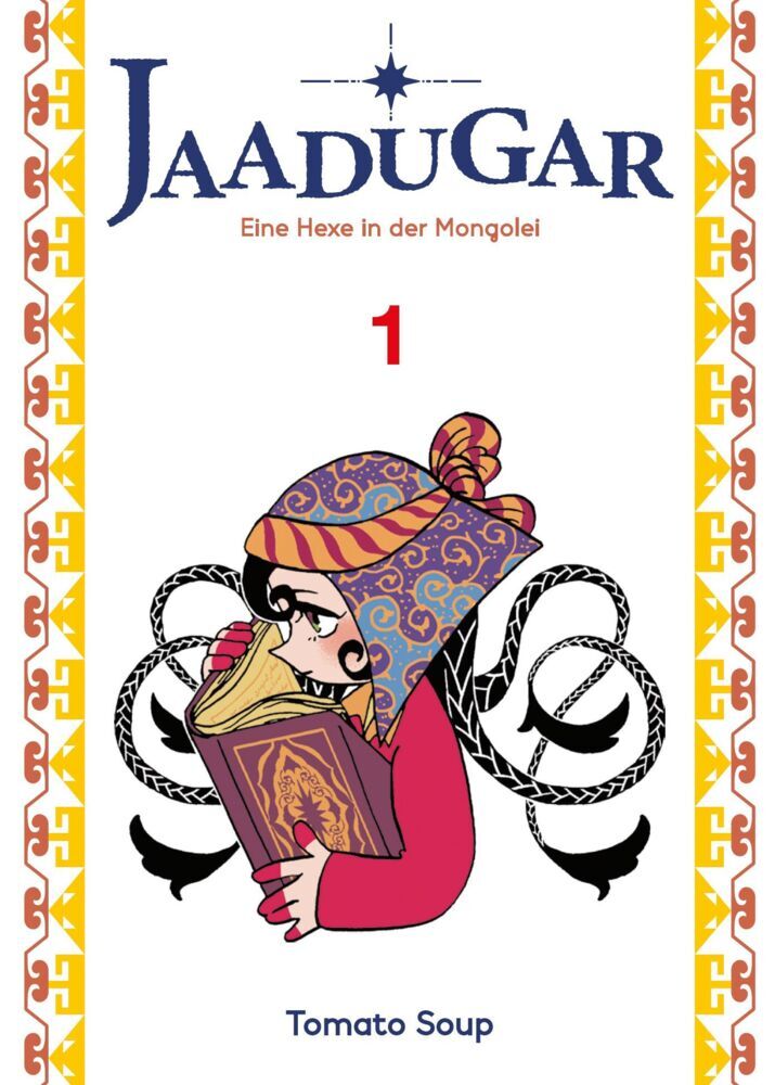 Jaadugar: Eine Hexe in der Mongolei 01 (Tomato Soup)