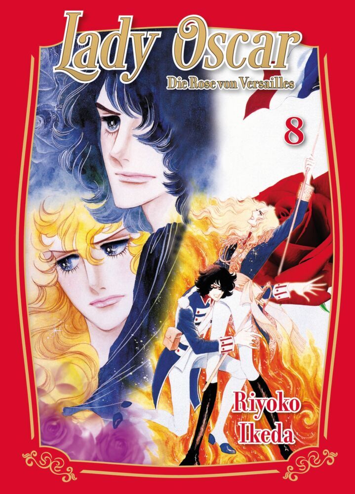 Lady Oscar: Die Rose von Versailles 08 (Riyoko Ikeda)