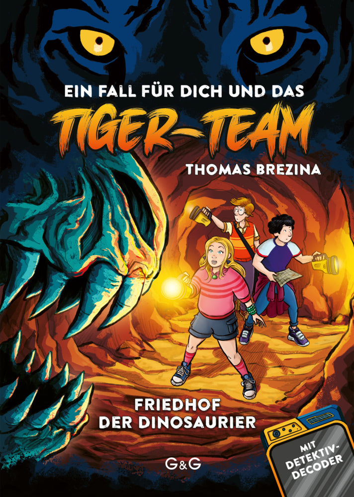 Tiger-Team - Friedhof der Dinosaurier (Thomas Brezina)