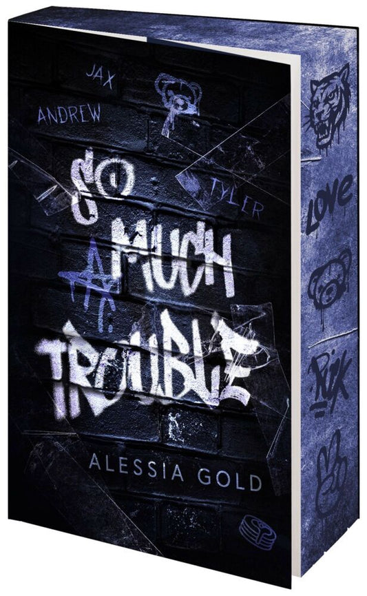 So much Trouble (Alessia Gold)