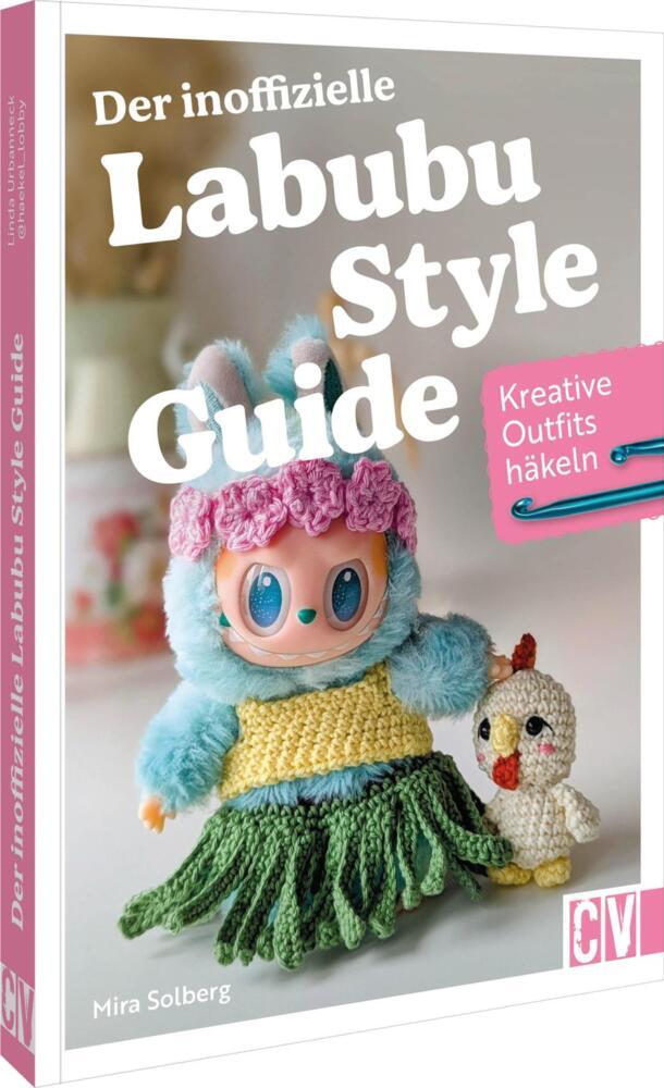 Der inoffizielle Labubu-Style-Guide (Mira Solberg)