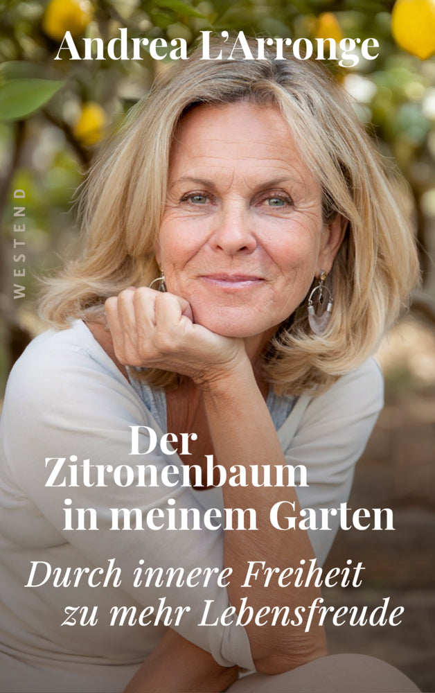 Der Zitronenbaum in meinem Garten (Andrea L'Arronge)