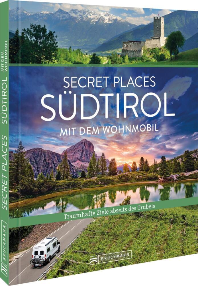 Secret Places Südtirol mit dem Wohnmobil (Lisa Bahnmüller)