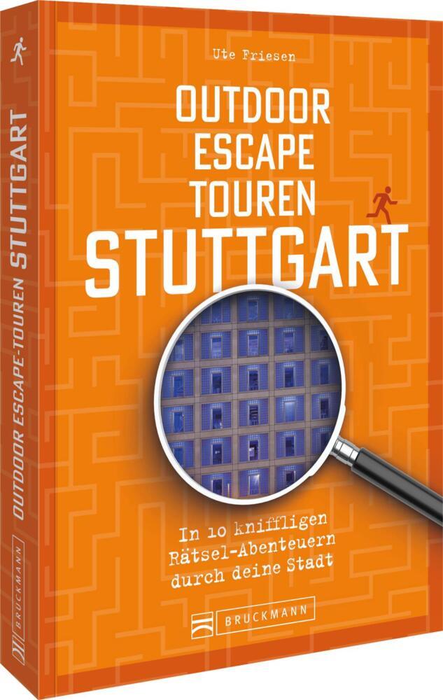 Outdoor Escape-Touren Stuttgart (Ute Friesen)