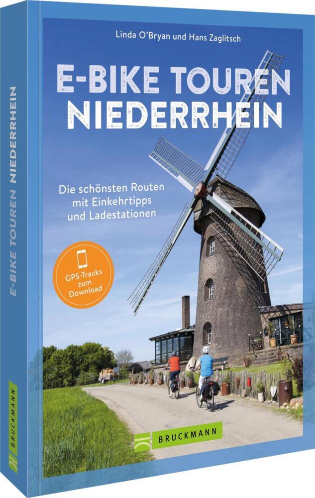 E-Bike Touren Niederrhein (Linda O'Bryan Und Hans Zaglitsch)
