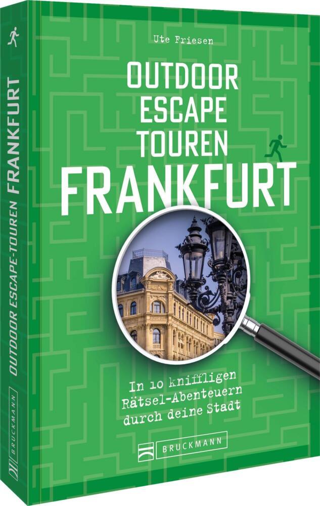 Outdoor Escape-Touren Frankfurt (Ute Friesen)