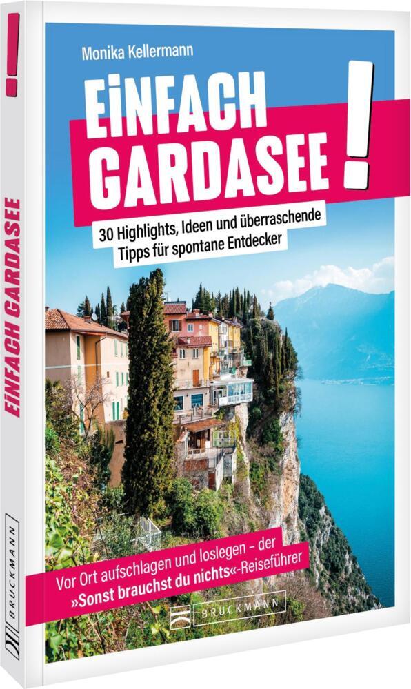 Einfach Gardasee! (Monika Kellermann)