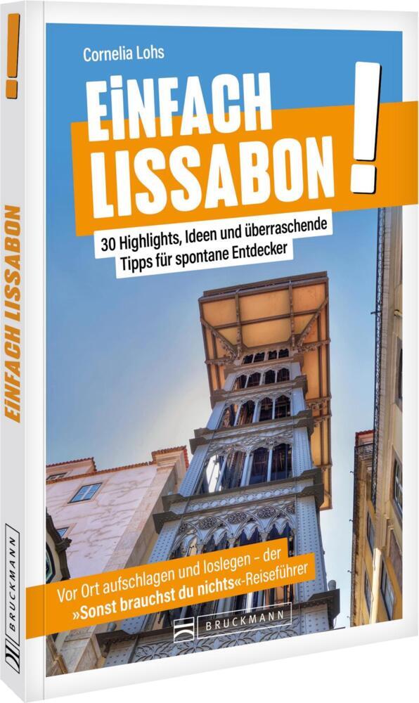 Einfach Lissabon! (Cornelia Lohs)
