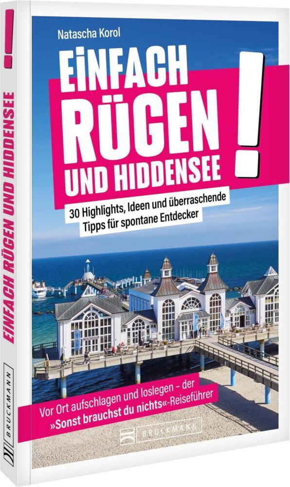 Einfach Rügen und Hiddensee! (Natascha Korol)