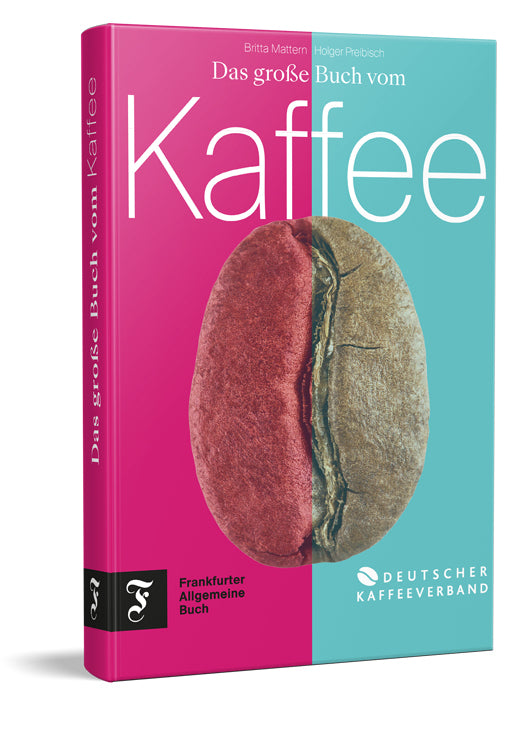 Das große Buch vom Kaffee (Deutscher Kaffeeverband)