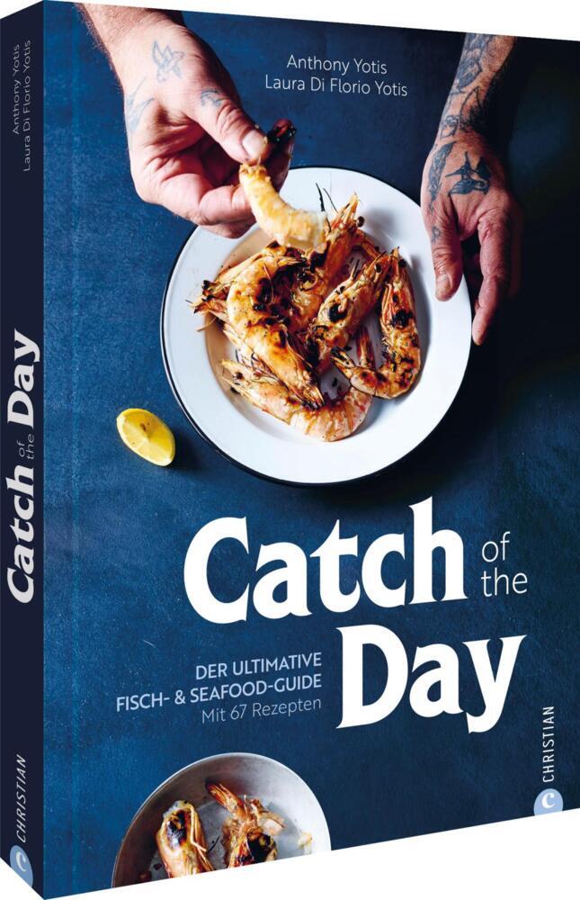 Catch of the Day (Anthony Yotis)