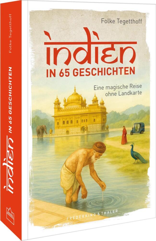 Indien in 65 Geschichten (Folke Tegetthoff)