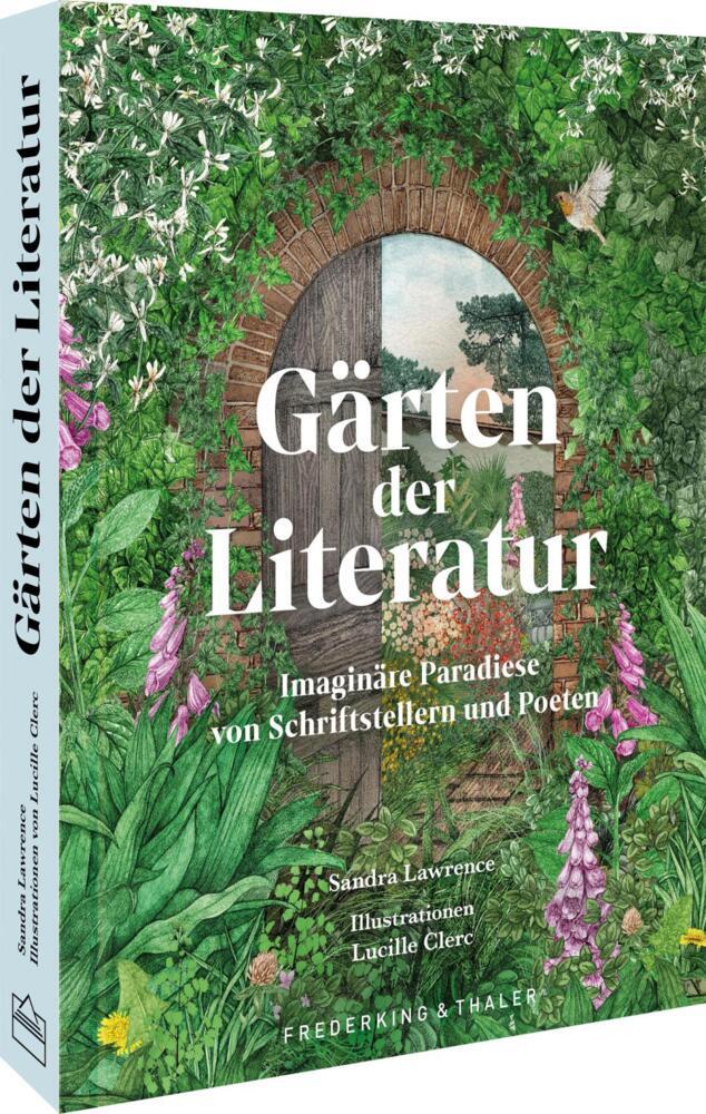 Gärten der Literatur (Sandra Lawrence)