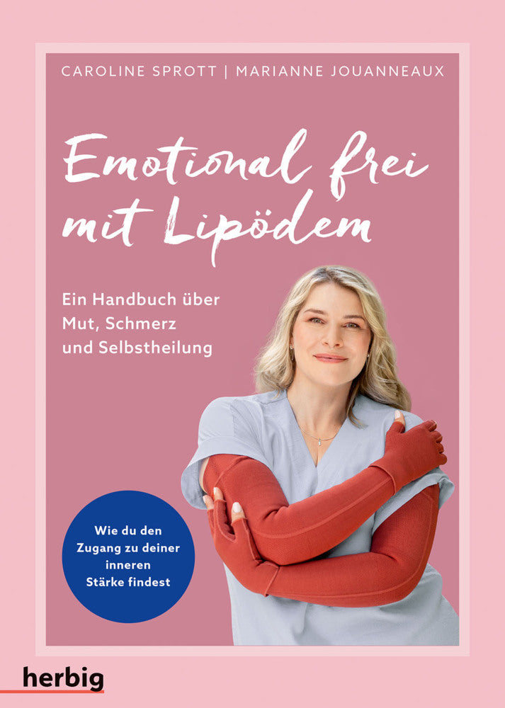 Emotional frei mit Lipödem (Caroline Sprott)