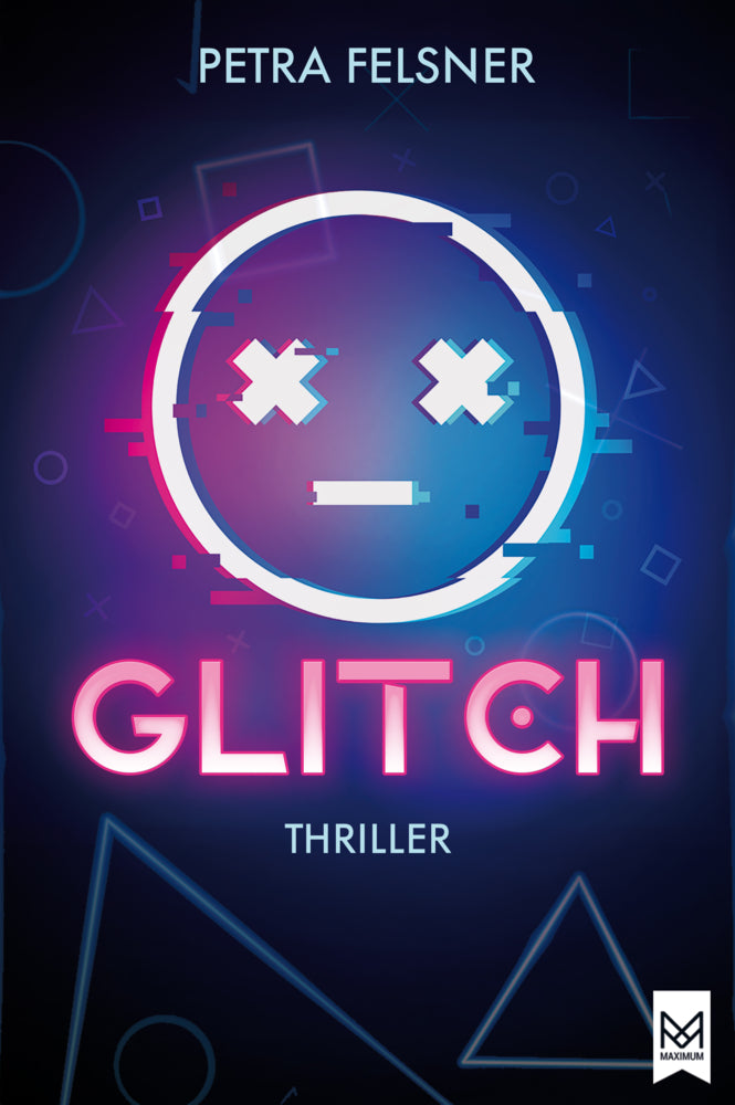 Glitch - Entkommst du dem Spiel? (Petra Felsner)