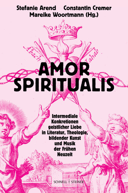 Amor spiritualis (Stefanie Arend)