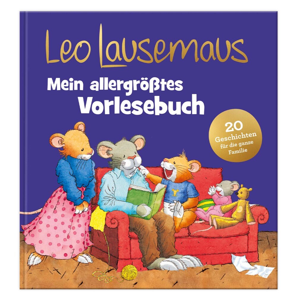 Leo Lausemaus - Mein allergrößtes Vorlesebuch (Sophia Witt)