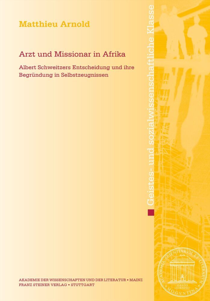 Arzt und Missionar in Afrika (Matthieu Arnold)