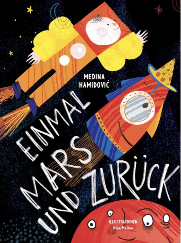 Einmal Mars und zurück (Hamidovic Medina)
