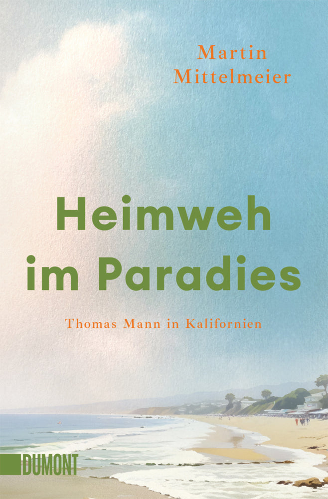 Heimweh im Paradies (Martin Mittelmeier)